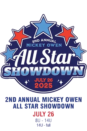 2nd Annual Mickey Owen All Star Showdown July 26
