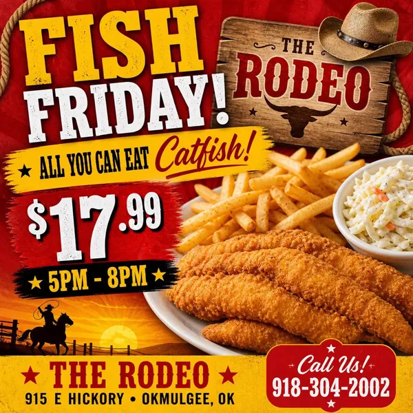 Friday all you can eat catfish Special. 5PM - 8PM Only.